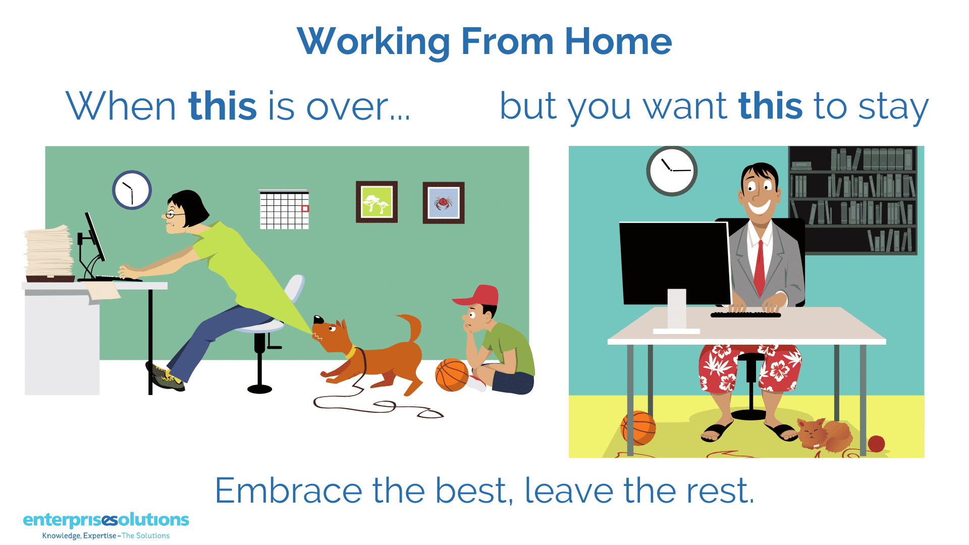 Working From Home: Embrace the best and leave the rest
