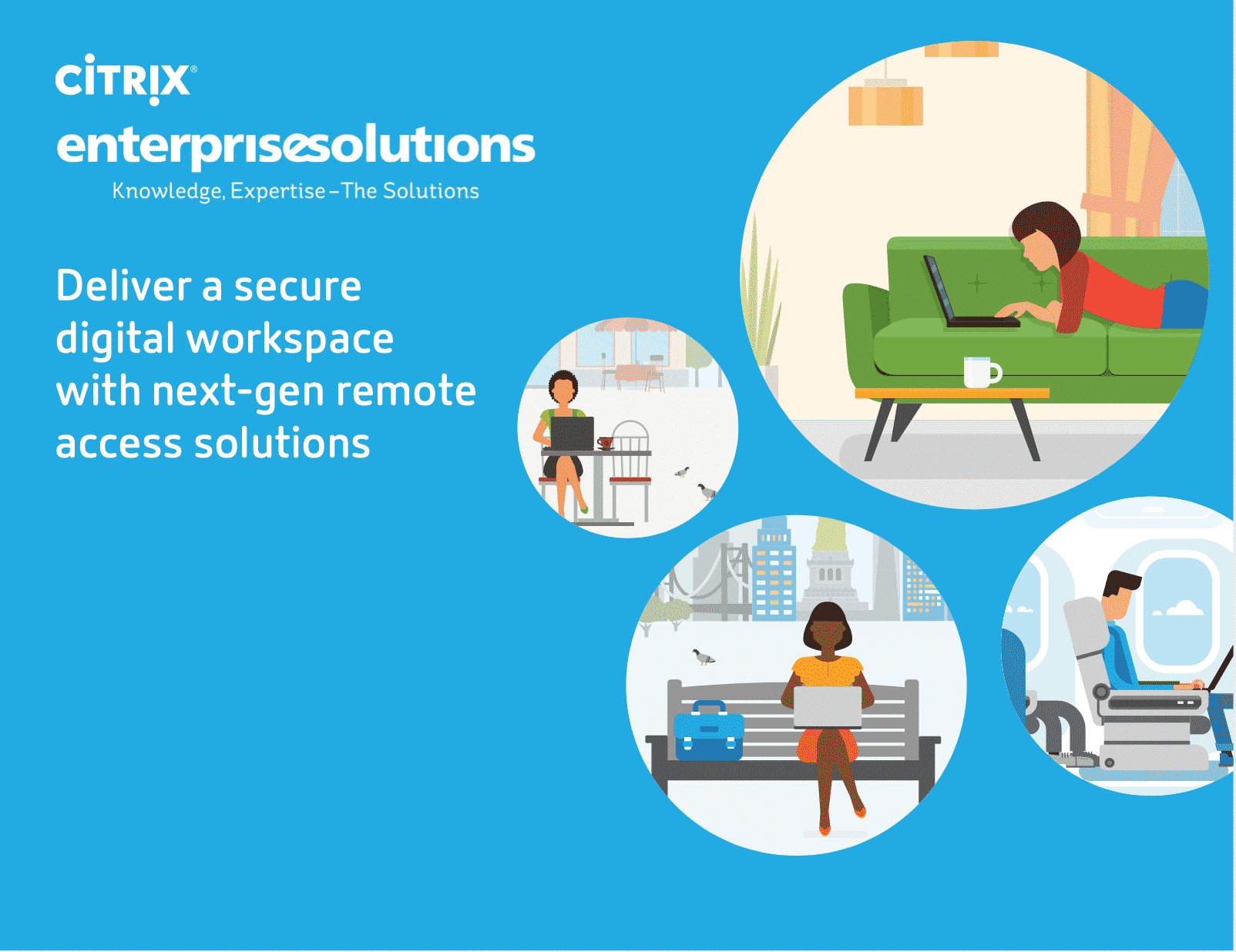 Deliver a secure digital workspace with next-gen remote access solutions