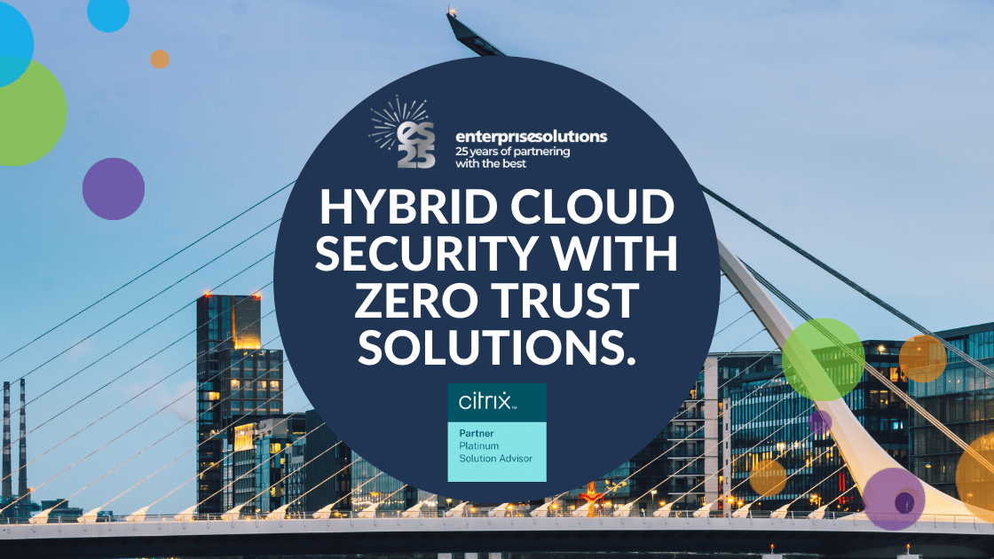 Hybrid cloud security with zero trust solutions.
