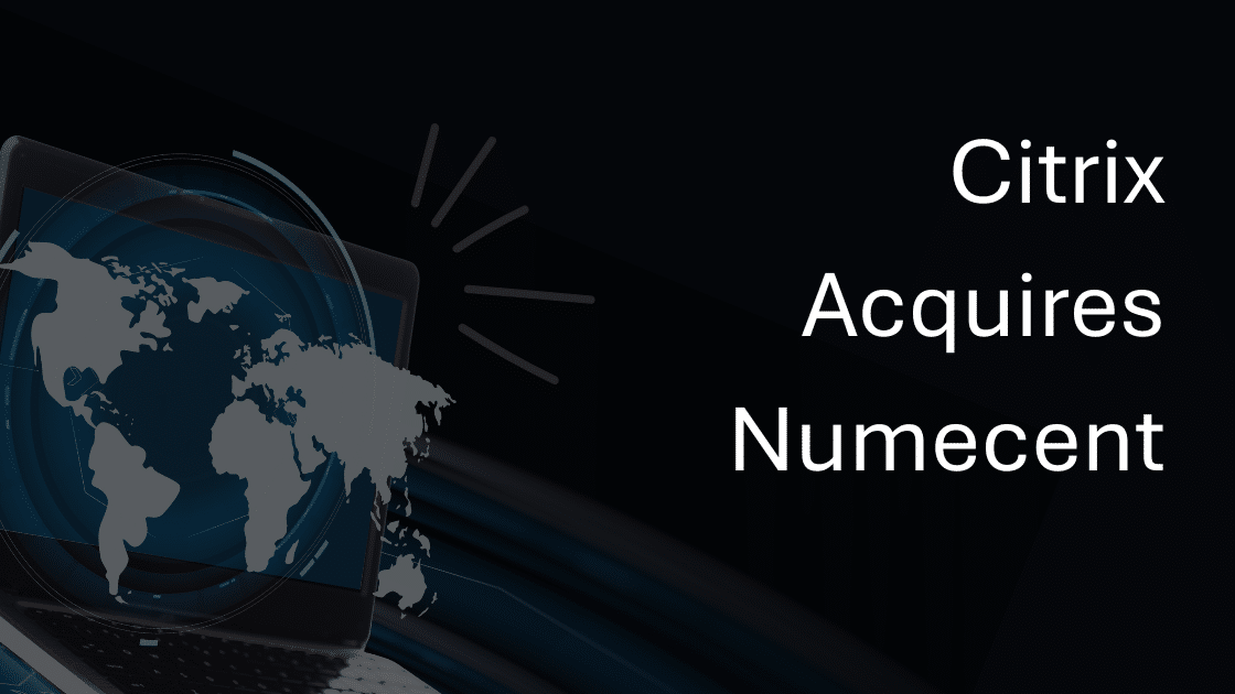 Citrix acquires Numecent