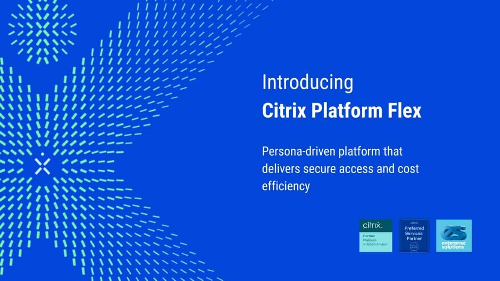 Citrix Platform Flex