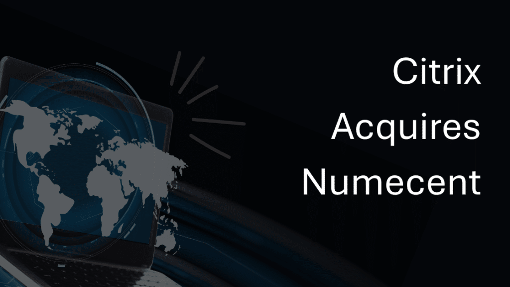 Citrix acquires Numecent